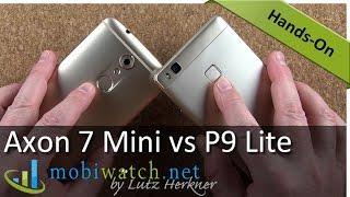 ZTE Axon 7 Mini vs Huawei P9 Lite: Which Is Better? Hands-on Review