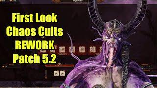 First Look - Chaos Cults Rework - Patch 5.2 - Total War Warhammer 3