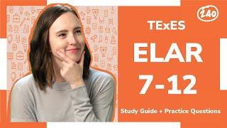 TExES English Language Arts and Reading 7-12 (231) Study Guide + Practice Questions!