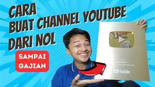 Cara Buat Channel Youtube Tips jadi Youtuber untuk Pemula dari Nol Sampai Gajian