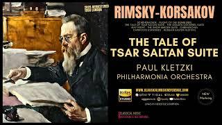 Rimsky-Korsakov: The Tale of Tsar Saltan Suite, Op. 57 (reference recording: Paul Kletzki)