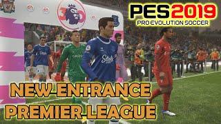 PES 2019 New Entrance Premier League smoke patch | Teguh Tanker