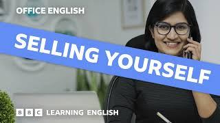 Selling yourself: Office English episode 10