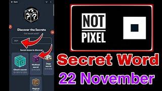 Not Pixel Secret Word 22 Nov | Not Pixel Airdrop Secret Code Today | Not pixel airdrop secret code