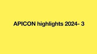 Apicon 2024 part 3