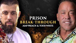 Prison Break-Through | Todd White & ASAP Preach