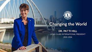 2023-24 Lions International President Dr. Patti Hill | Biography