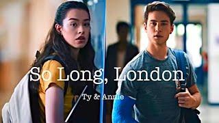 So Long, London- Ty and Annie (Sweet Magnolias s1-s3)