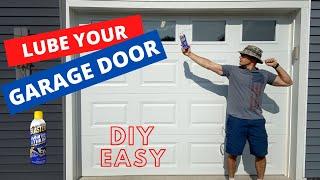 HOW TO LUBRICATE or GREASE YOUR NOISY GARAGE DOOR (step by step)