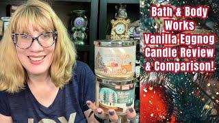 Bath & Body Works Vanilla Eggnog Candle Review & Comparison!