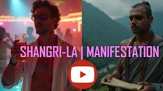 SHANGRI-LA: The Search for Dope | MANIFESTATION Official Video Song