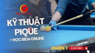 HỌC BIDA ONLINE - KỸ THUẬT PIQUE (Phần1)