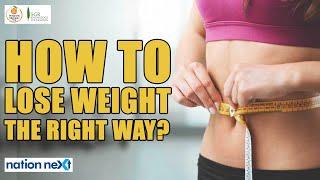 How to lose weight the right way? | Orange City Literature Festival