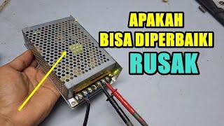 APAKAH POWER SUPPLY DC SEPERTI INI BISA DIPERBAIKI