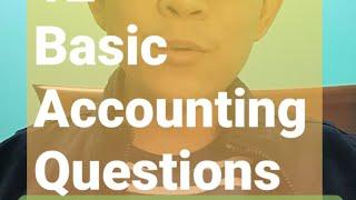 12 Basic Accounting Questions ANSWERED!