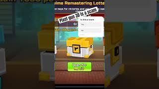Is pixel gun 3D a scam