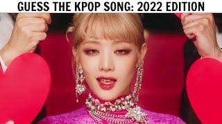 GUESS THE KPOP SONG BY THE FIRST SECOND | 2022 EDITION