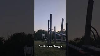 Continuous Struggle