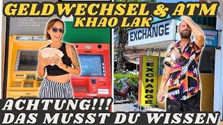 Attention! Money exchange & ATM in Khao Lak  What you need to know