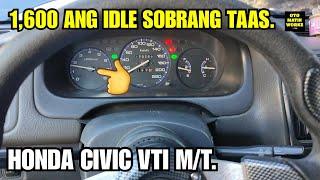 HONDA CIVIC VTI (1,600 ANG IDLE TARA PATINUIN NATIN)