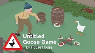 UNTITLED GOOSE GAME  Első benyomások | 64. rész