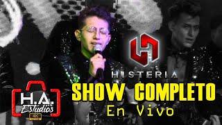  SHOW COMPLETO - HISTERIA EN VIVO ️H.A. ESTUDIOS - 2021️ JUNIO