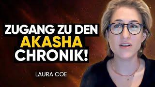 Entsperren der Akashischen Aufzeichnungen & Entdecken Sie den Zweck Ihrer Seele | Laura Coe