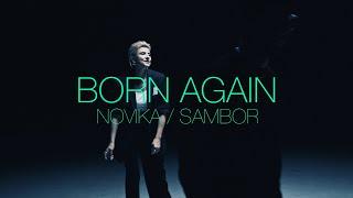 NOVIKA & SAMBOR - BORN AGAIN