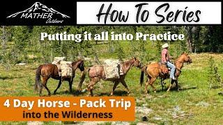 4 Day Horse - Pack Trip