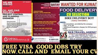 jobs in abroad, gulf interview, gulf wanted, free visa free requirements,all jobs vacancy.