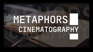 Learn Indie Filmmaking: Metaphors in Cinematography