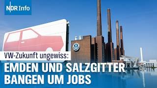 VW-Krise: Emden und Salzgitter bangen um Arbeitsplätze, Rücktritt des Vorstands gefordert | NDR Info