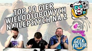 TOP 10 WIELOOSOBOWYCH GIER, KTÓRE NAJLEPIEJ DZIAŁAJĄ NA 2 OSOBY (feat. GambitTV & BoardGamePanda)