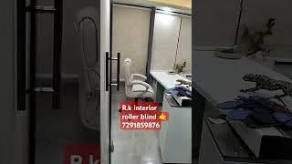 roller blind with installation R.k interior 7291859876 #shorts  #blind #interior #curtains #design