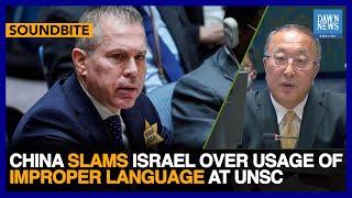 China Slams Israel Over Usage Of “Improper” Language At UNSC | Dawn News English