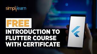 Introduction To Flutter Free Course With Certificate | Flutter Tutorial | SkillUp | Simplilearn