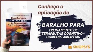 Aplicação do Baralho para treinamento de terapeutas cognitivo-comportamentais | Hora Sinopsys