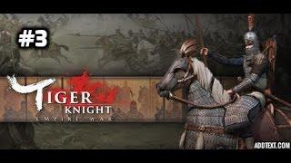 Tiger Knight Empire War Episode 3 Tier FOUR Infantry!