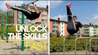 HOW TO TRAIN CALISTHENICS SKILLS