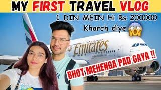 MY FIRST TRAVEL VLOG - DUBAI ,BHOT MEHENGA  PAD GYA 