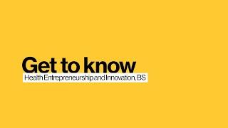 Get to know the Health Entrepreneurship and Innovation degree at ASU