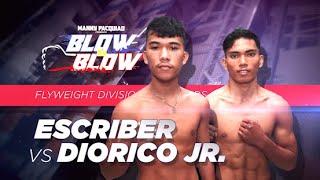 Reycar Escriber vs Arnulfo Diorico Jr. | Manny Pacquiao presents Blow by Blow | Full Fight