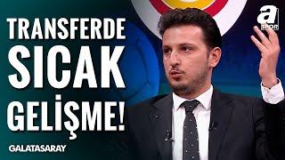 Emre Kaplan Galatasaray'ın Transfer Gündemini Tek Tek Açıkladı! Kimler Gidiyor, Kimler Geliyor?