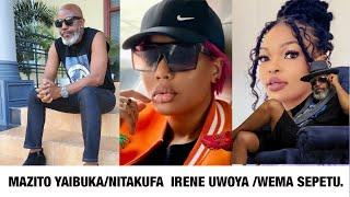 MAZITO YAIBUKA/NITAKUFA KWENYE MAISHA HAYA/IRENE UWOYA /WEMA SEPETU.