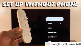 How To Set Up Google TV Streamer Without Phone