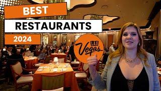 The 10 Best Restaurants in Las Vegas for 2024!