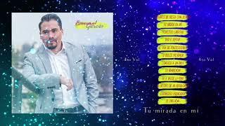 Emmanuel Garcés 4to disco completo "Tu Mirada en mí"