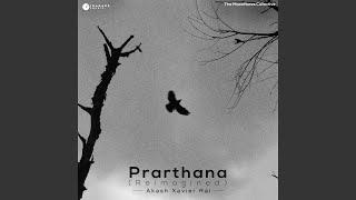 Prarthana (Reimagined)
