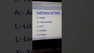 Full form of TALLY My new shorts videos