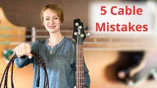 Top 5 Cable Mistakes That Bass Players Make (And How to Fix Them)